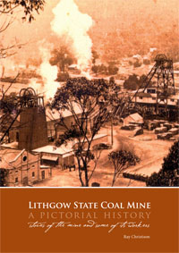 Lithgow State Mine - A pictorial History